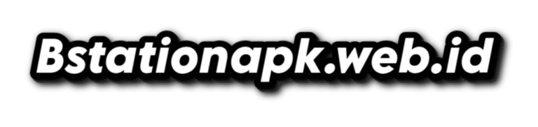 Bstationapk-web-id-5-4-2025 (1)